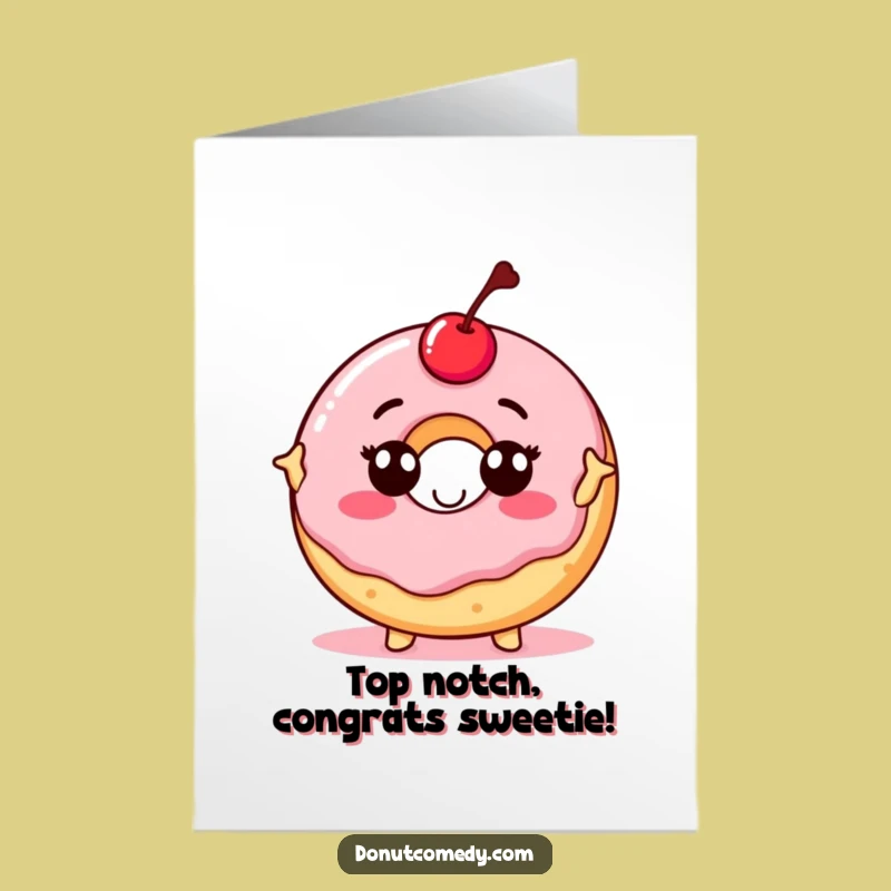 Free Printable Congrats Card: Proud Cherry Donut - Funny Downloadable