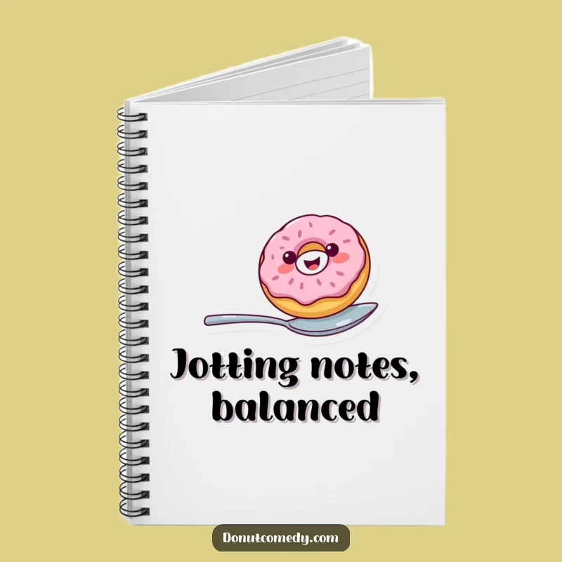 Funny Balancing Donut Notebook - Cheerful Spoon Rider Journal