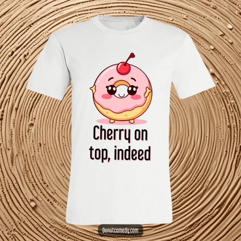 Funny t-shirt with a proud donut character, adorned with a cherry, striking a confident pose, a humorous and stylish apparel choice.